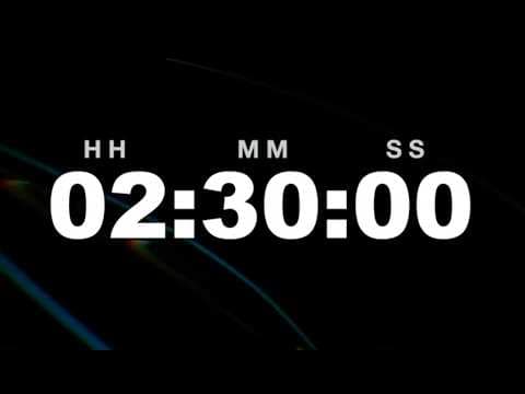 2 Hour 30 Minute Timer Video