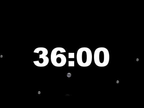 36 Minute Timer Video