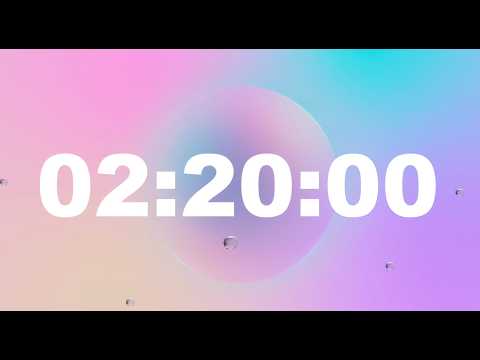 2 Hour 20 Minute Timer Video