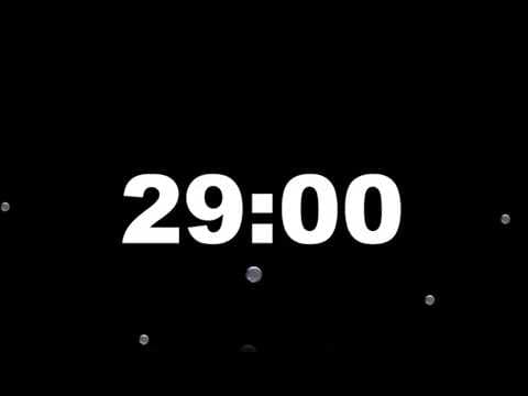 29 Minute Timer Video